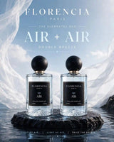 Florencia Double Breeze — Air + Air