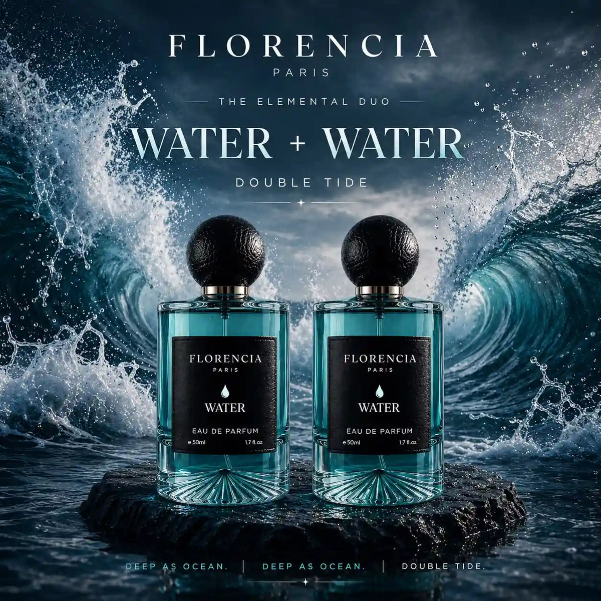 Florencia Double Tide — Water + Water